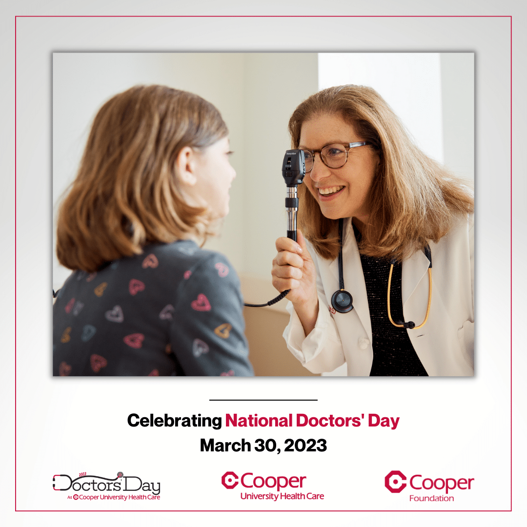 Show your appreciation to Dr. Susan Friedler and the great physicians at Cooper University Health Care by donating to The Cooper Foundation for National Doctors' Day.